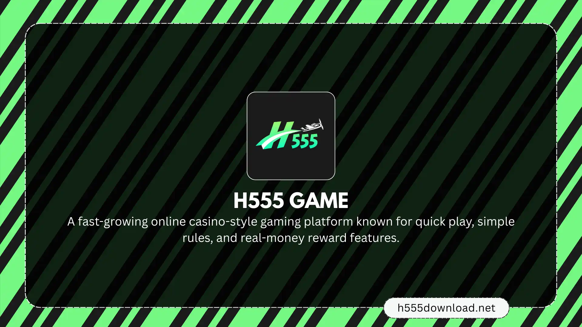 H555 Game